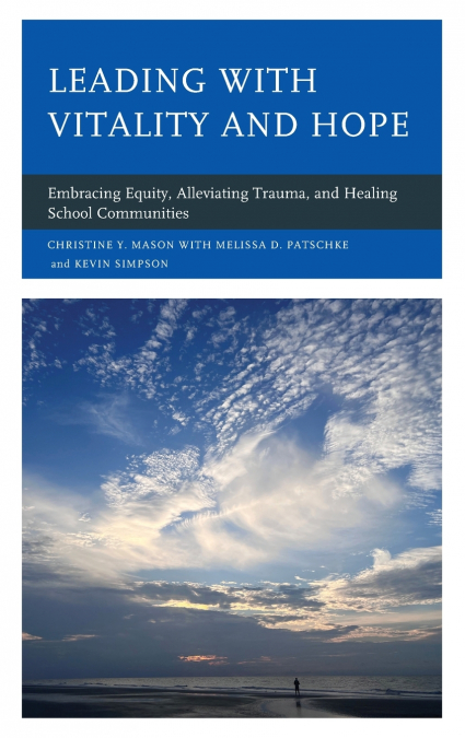 LEADING WITH VITALITY AND HOPE