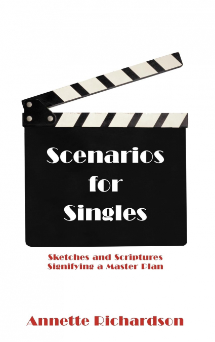 SCENARIOS FOR SINGLES