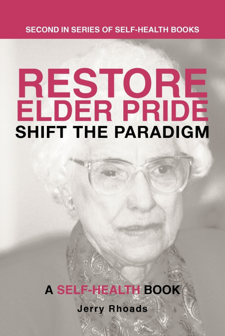 RESTORE ELDER PRIDE