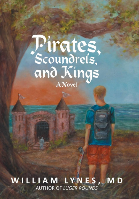 PIRATES, SCOUNDRELS, AND KINGS