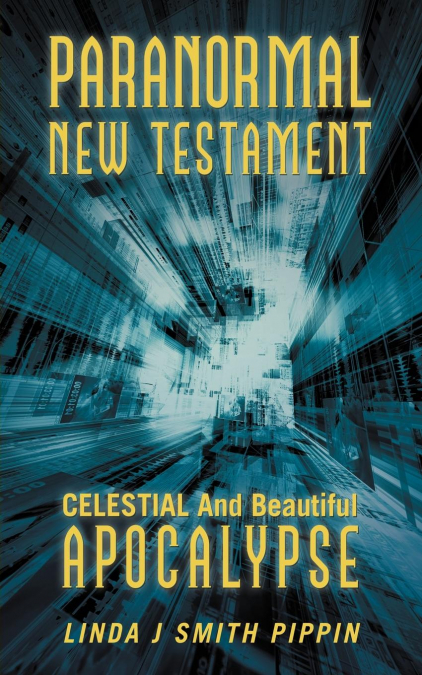 PARANORMAL NEW TESTAMENT