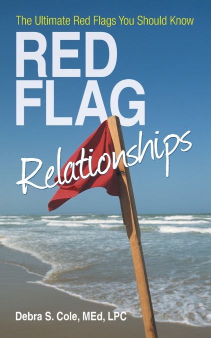 RED FLAG RELATIONSHIPS