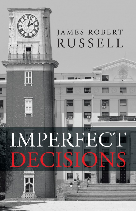IMPERFECT DECISIONS