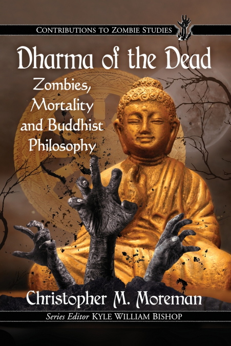 DHARMA OF THE DEAD