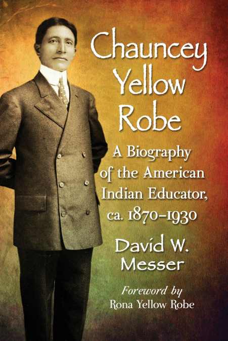 CHAUNCEY YELLOW ROBE