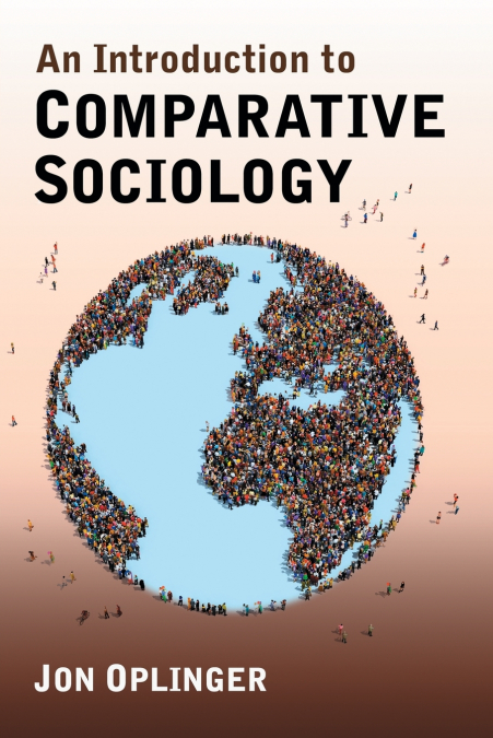 AN INTRODUCTION TO COMPARATIVE SOCIOLOGY