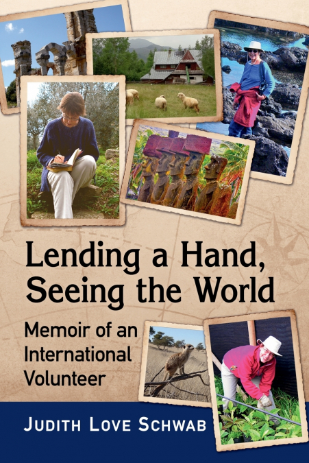 LENDING A HAND, SEEING THE WORLD