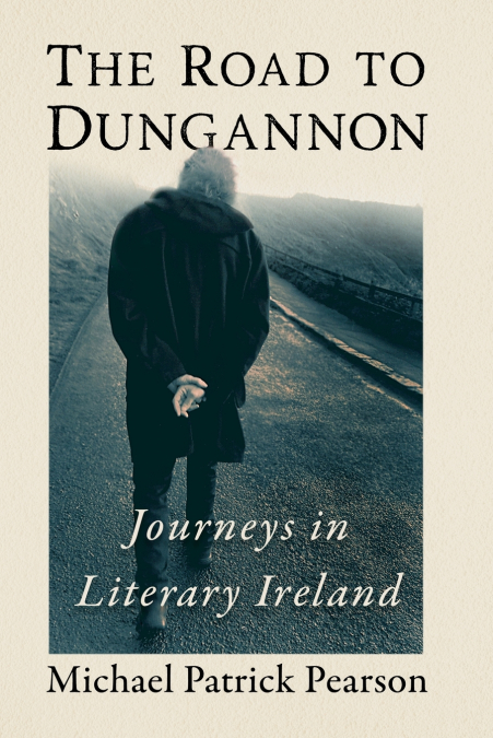 THE ROAD TO DUNGANNON