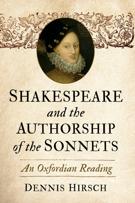 SHAKESPEARE AND THE AUTHORSHIP OF THE SONNETS