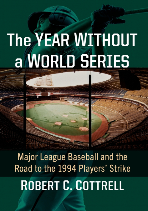 THE YEAR WITHOUT A WORLD SERIES