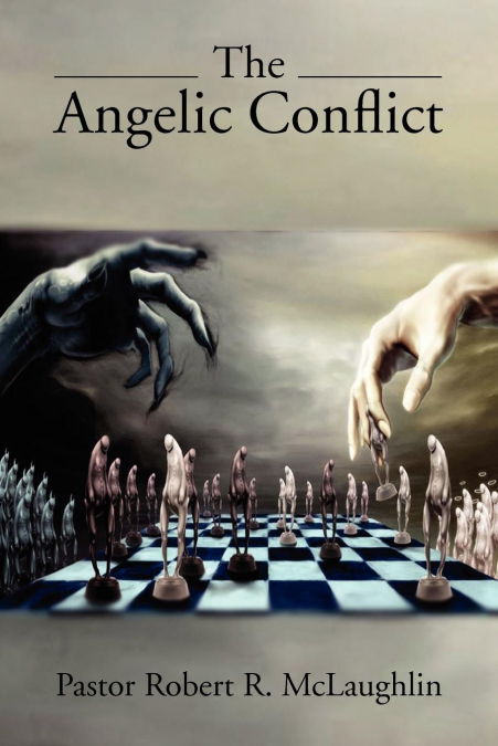 THE ANGELIC CONFLICT