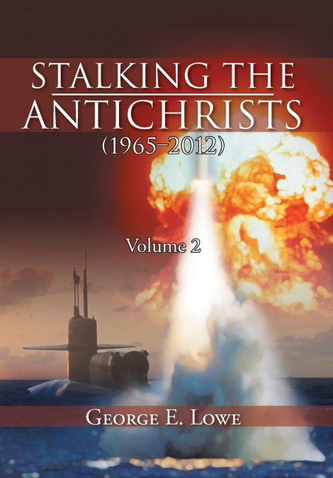 STALKING THE ANTICHRISTS (1965-2012) VOLUME 2