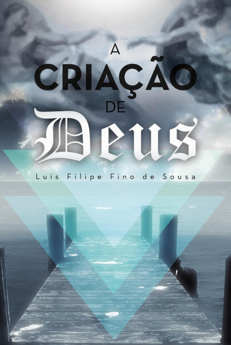 A CRIA��O DE DEUS