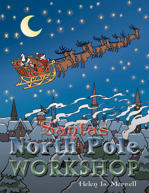 SANTA?S NORTH POLE WORKSHOP