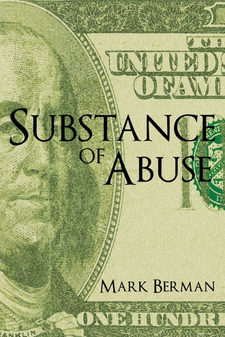 SUBSTANCE OF ABUSE