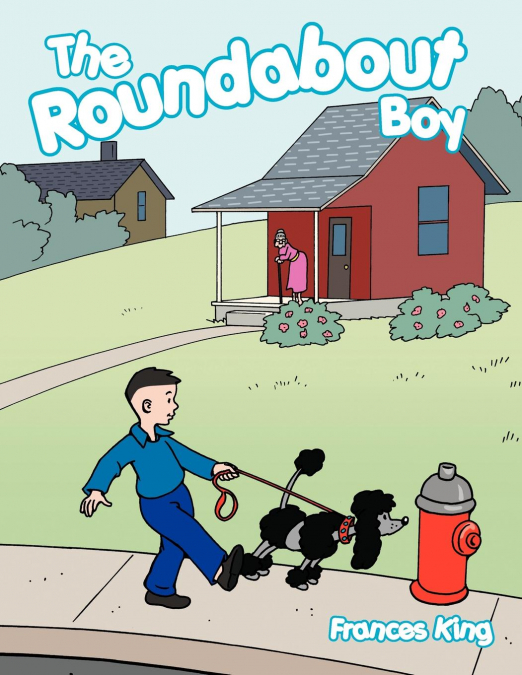 THE ROUNDABOUT BOY