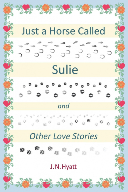 JUST A HORSE CALLED SULIE