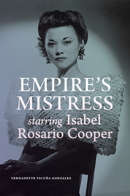 EMPIRE?S MISTRESS, STARRING ISABEL ROSARIO COOPER