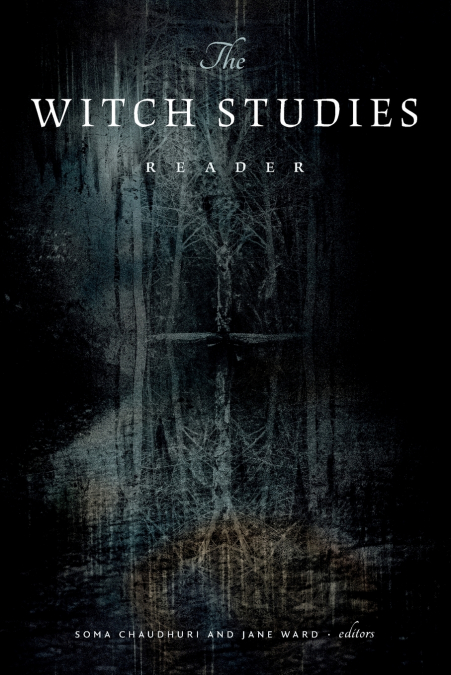 THE WITCH STUDIES READER