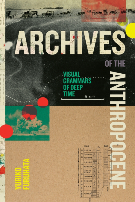 ARCHIVES OF THE ANTHROPOCENE