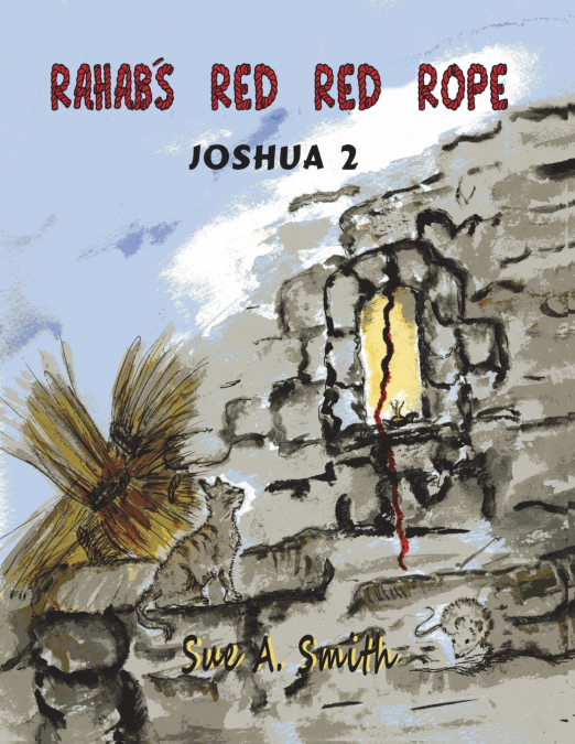 RAHAB?S RED RED ROPE