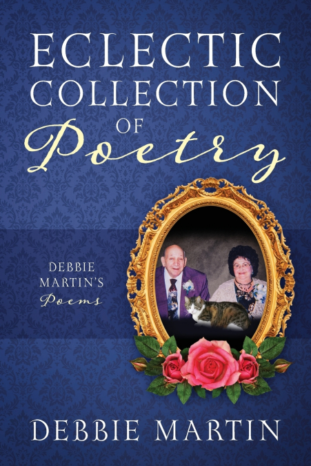 ECLECTIC COLLECTION OF POETRY