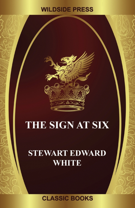THE SIGN AT SIX