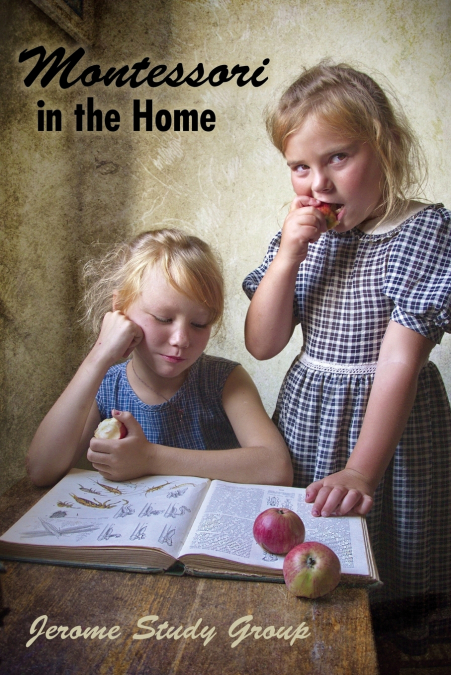 MONTESSORI IN THE HOME