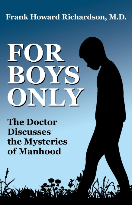 FOR BOYS ONLY