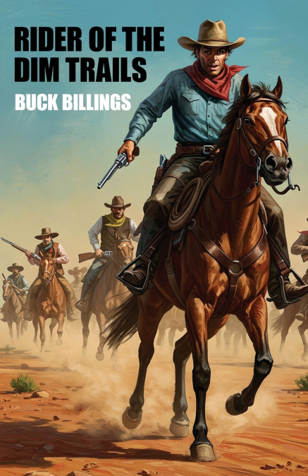 RIDER OF THE DIM TRAILS