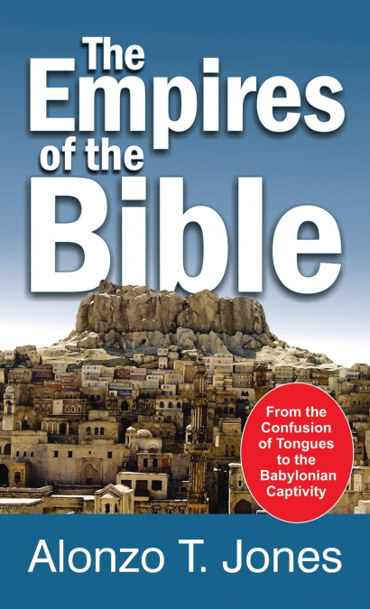 EMPIRES OF THE BIBLE