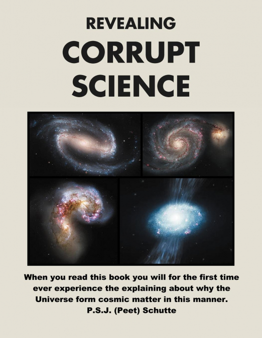 REVEALING CORRUPT SCIENCE