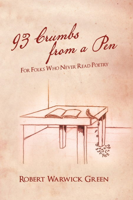 93 CRUMBS FROM A PEN