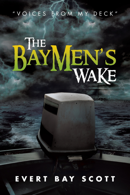 THE BAYMEN?S WAKE