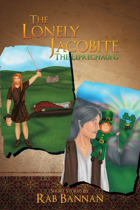 THE LONELY JACOBITE-THE LEPRECHAUNS
