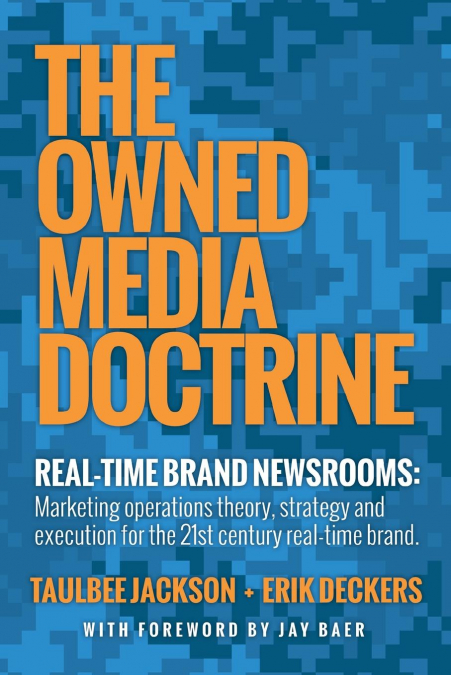 THE OWNED MEDIA DOCTRINE