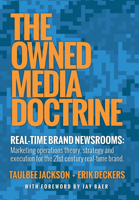 THE OWNED MEDIA DOCTRINE