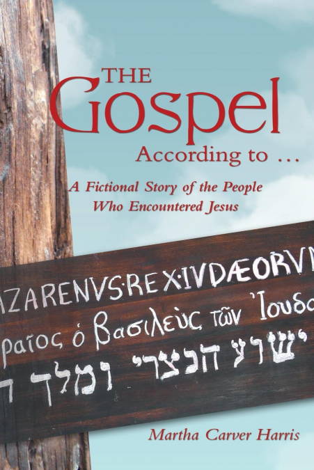 THE GOSPEL ACCORDING TO ...