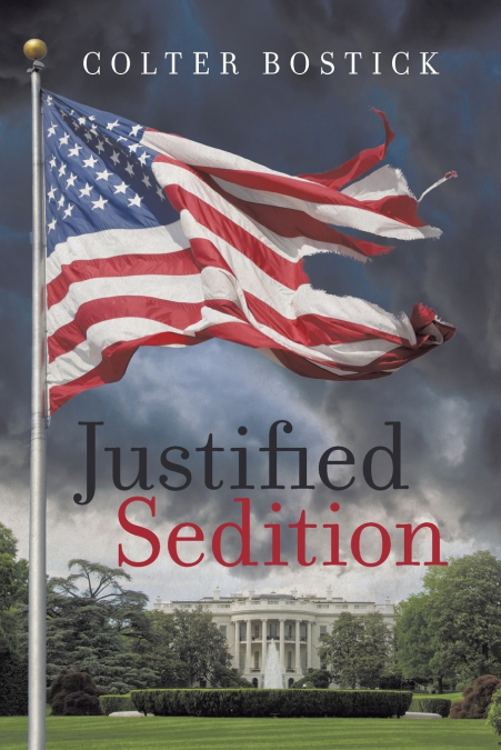 JUSTIFIED SEDITION