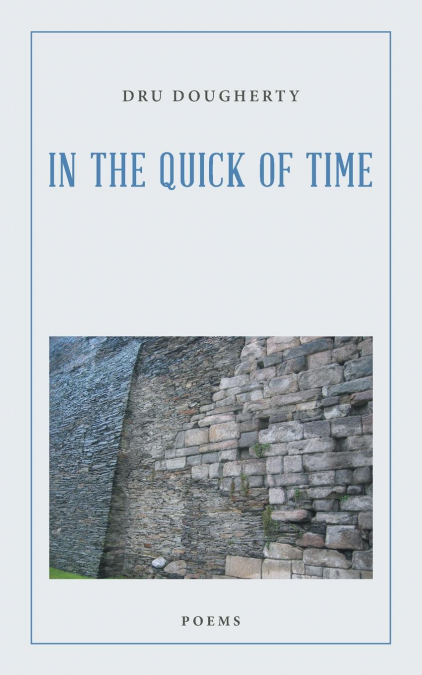 IN THE QUICK OF TIME