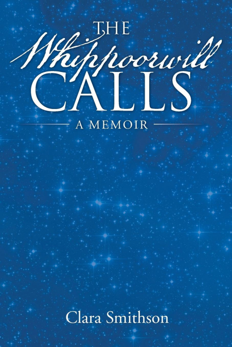 THE WHIPPOORWILL CALLS