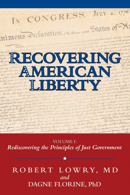 RECOVERING AMERICAN LIBERTY