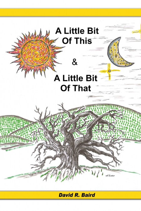 A LITTLE BIT OF THIS & A LITTLE BIT OF THAT