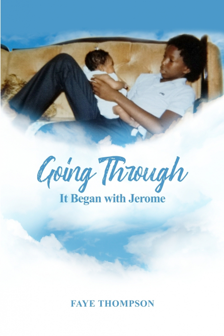GOING THROUGH