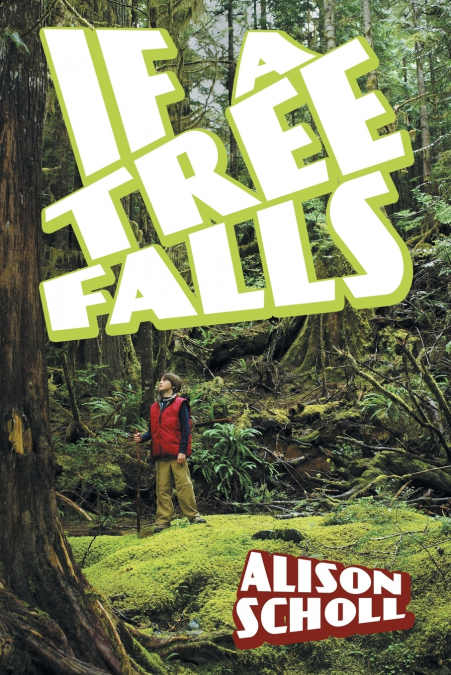 IF A TREE FALLS