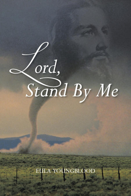 LORD, STAND BY ME