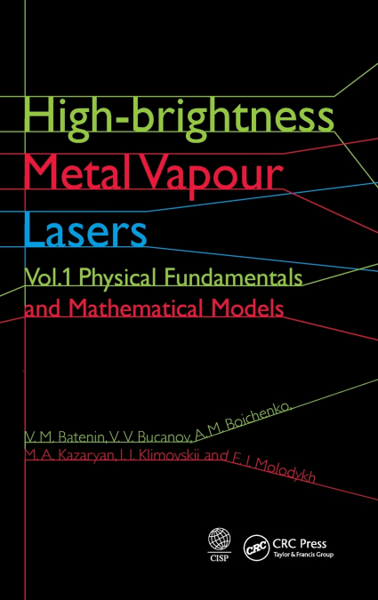HIGH-BRIGHTNESS METAL VAPOUR LASERS
