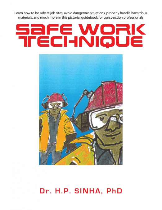 SAFE WORK TECHNIQUE