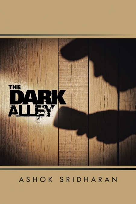 THE DARK ALLEY