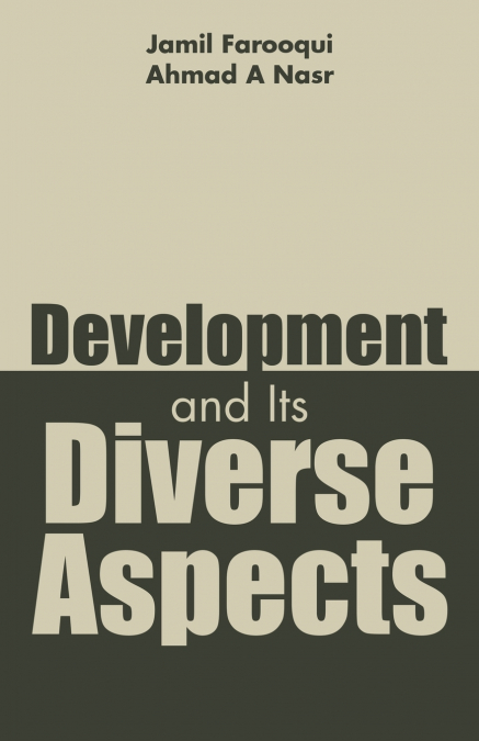 DEVELOPMENT AND ITS DIVERSE ASPECTS